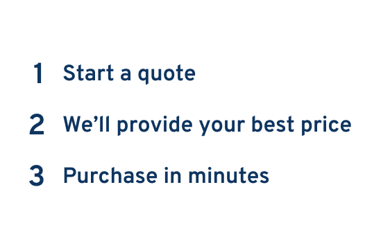 Three simple steps to getting a quote